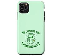Did Someone Say Shenanigans Funny Leprechaun St Patricks Day Case for iPhone 11 Pro Max