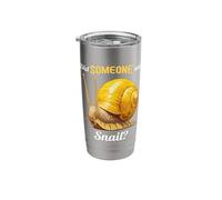 Did Someone say Snail? Snails Snail Stainless Steel Insulated Tumbler