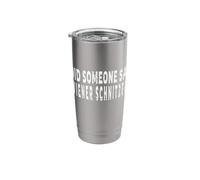 Did Someone Say Wiener Schnitzel? Stainless Steel Insulated Tumbler