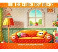 Did The Couch Cry Ouch?