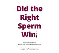 Did the Right Sperm Win?