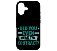 Did You Even Read The Contract Lawyer Legal Humor - Case for iPhone 17