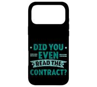 Did You Even Read The Contract Lawyer Legal Humor - Case for iPhone 17 Pro Max