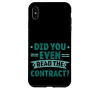 Did You Even Read The Contract Lawyer Legal Humor - Case for iPhone XS Max