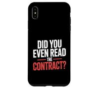 Did You Even Read The Contract Lawyer Legal Humor - Case for iPhone XS Max