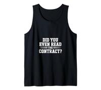 Did You Even Read The Contract Lawyer Legal Humor |- Tank Top