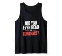 Did You Even Read The Contract Lawyer Legal Humor - Tank Top