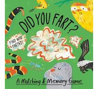 Did You Fart? by Nicholas M. Caruso, Daniella Rabaiotti - 9781399626262