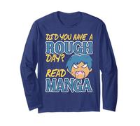 Did You Have Rough Day Just Read Manga Therapy Long Sleeve T-Shirt