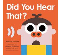 Did You Hear That?