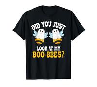 Did You Just Look at My Boo Bees Funny Ghost Halloween T-Shirt