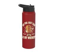 Did You Just Look At My Wiener? Stainless Steel Insulated Water Bottle