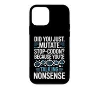 Did You Just Mutate Stop Codon Funny Biology Saying Case for iPhone 12 mini