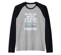 Did You Just Mutate Stop Codon Funny Biology Saying Raglan Baseball Tee