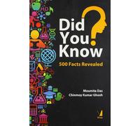 Did You Know?: 500 Facts Revealed