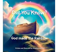 Did You Know? God Made the Rainbow