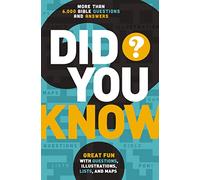 Did You Know?: More Than 6,000 Bible Questions and Answers