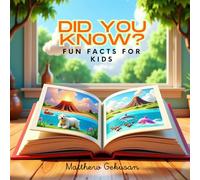 DID YOU KNOW? NATURE FUN FACTS FOR KIDS: Beginning Readers Book.Easy Sentences written in upper and lower case letters