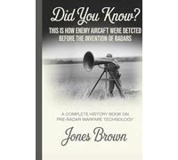 Did you know?: This is how enemy aircraft were detected before the invention of radars