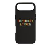 Did You Open A Ticket Funny System Administrator Help Desk Case for iPhone Air