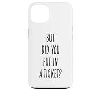 Did You Put In A Ticket Funny Tech Support Worker Case for iPhone 13