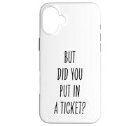Did You Put In A Ticket Funny Tech Support Worker Case for iPhone 16 Plus