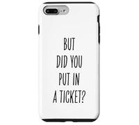 Did You Put In A Ticket Funny Tech Support Worker Case for iPhone 7 Plus/8 Plus