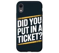 Did You Put In A Ticket IT Guy Computer Tech Support Case for iPhone XR