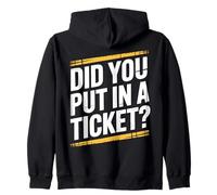 Did You Put In A Ticket IT Guy Computer Tech Support Zip Hoodie