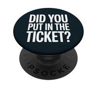 Did You Put In A Ticket (On Back) IT Guy Tech Support PopSockets Adhesive PopGrip