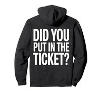 Did You Put In A Ticket (On Back) IT Guy Tech Support Pullover Hoodie