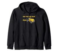 Did You See That Pull Tow Truck Operator Zip Hoodie