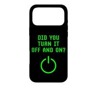 Did You Turn It Off And On Computer Repairt IT Tech Support Case for iPhone 17 Pro Max