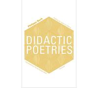 Didactic Poetries (Univocal)