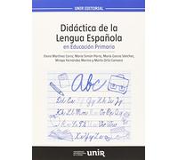 Didáctica de la Lengua Española en Educación Primaria (UNIR Manuales)
