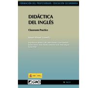 Didáctica del Inglés: Classroom Practice: 092 (Didáctica de las Lenguas extranjeras/Formación y Desarrollo Profesional del Profesorado)