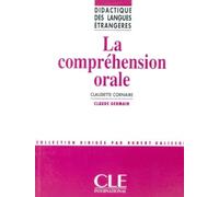 Didactique Des Langues Etrangeres: LA Comprehension Orale