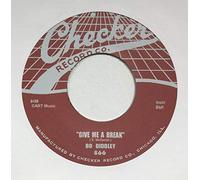 DIDDLEY, Bo - DIDDLEY, Bo Who May Your Lover Be/Give Me A Break 7'