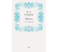 Diderot: A Critical Biography