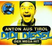 Didi Diesel - Anton aus Tirol