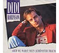 Didi Robinson - Aber du warst mein schönster Traum (1992) / Vinyl single [Vinyl-Single 7'']