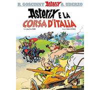 Didier Conrad Jean-Yves Ferri Asterix e la corsa d'Italia (Hardback)