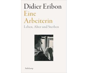 Didier Eribon S Eine Arbeiterin: Leben, Alter und Sterben Das groß (Paperback)