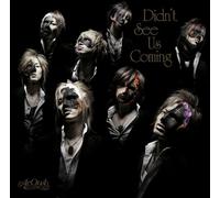 Didn T See Us Coming