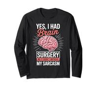 Didn't Improve My Sarcasm Brain Tumor Cancer Brain Surgery Long Sleeve T-Shirt