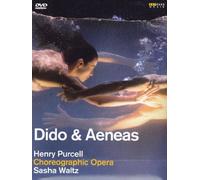 Dido And Aeneas: A Choreographic Opera [DVD] [2008]