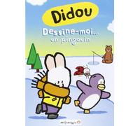 Didou - Vol. 4 : Dessine-moi... un pingouin