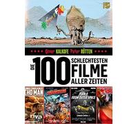Die 100 schlechtesten Filme aller Zeiten: Das g, Kalkofe, Rutten.