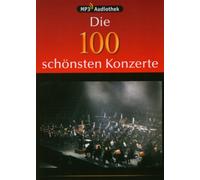 Die 100 schönsten Konzerte