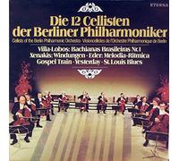 Die 12 Cellisten der Berliner Philharmoniker - Villa-Lobos: Bachanianas Brasileiras Nr.1, Vol.1 / Vinyl record [Vinyl-LP]
